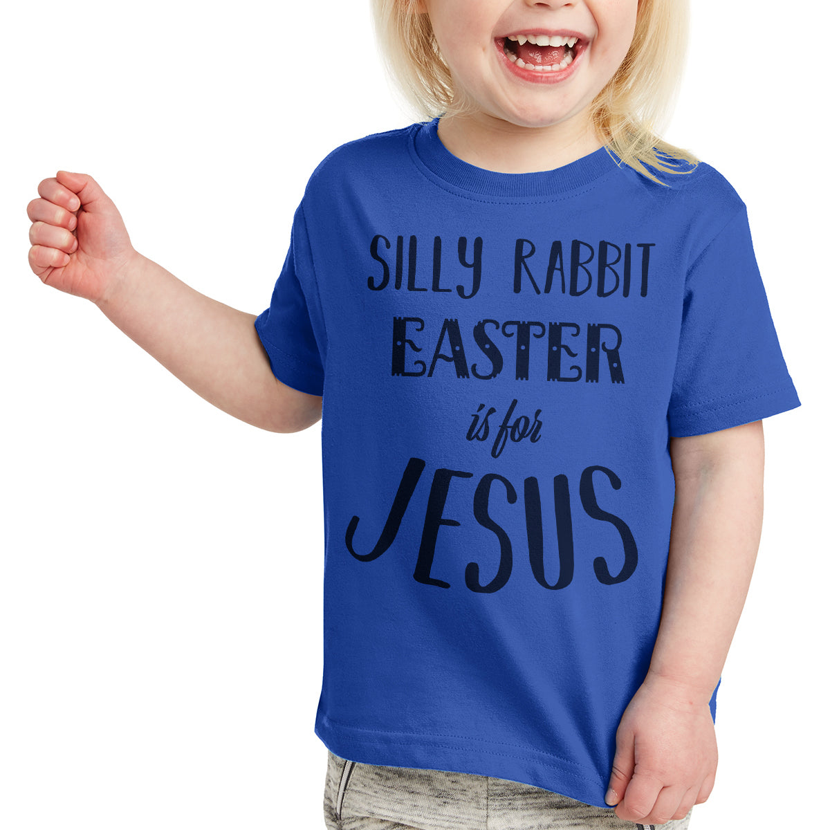 Silly Rabbit Easter is For Jesus Toddler Tees