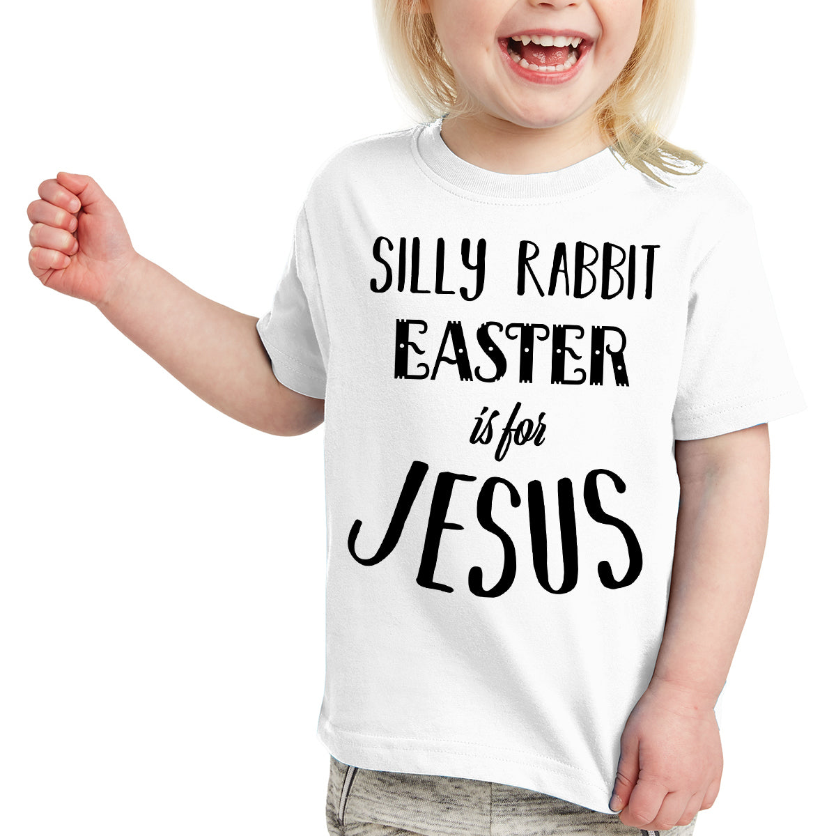 Silly Rabbit Easter is For Jesus Toddler Tees